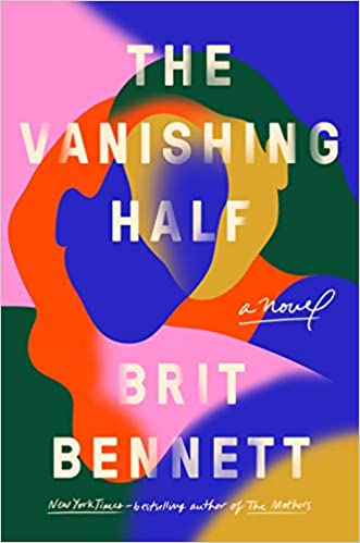 Photo of The Vanishing Half: A Novel By Brit Bennett